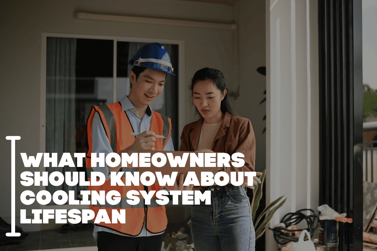 What Homeowners Should Know About Cooling System Lifespan